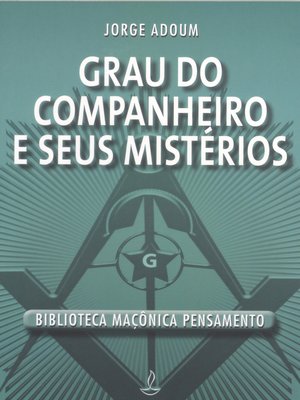 cover image of Grau do Companheiro e Seus Mistérios
